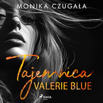 Tajemnica Valerie Blue audiobook, Monika Czugała