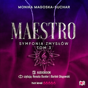 Maestro. Symfonia zmysłów. Tom 3