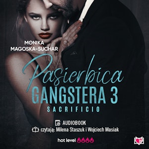 Pasierbica gangstera. Sacrificio. Tom 3