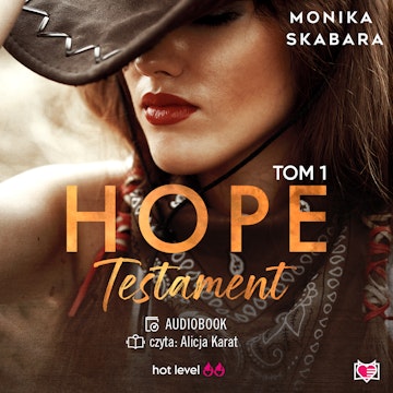 Testament. Hope. Tom 1