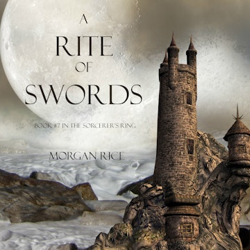 A Rite of Swords (Book Seven in the Sorcerer's Ring)