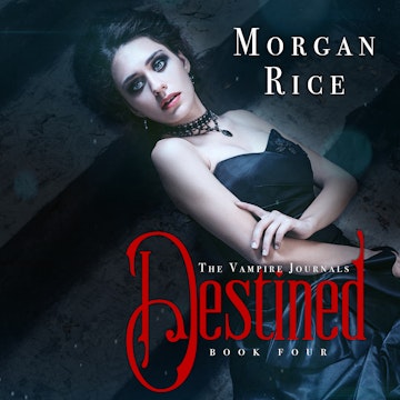 Destined (Book Four in the Vampire Journals)