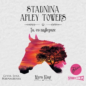 Stadnina Apley Towers. Tom 5. To, co najlepsze