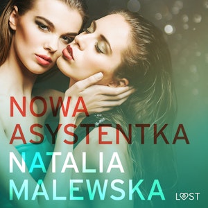 Nowa asystentka – opowiadanie erotyczne