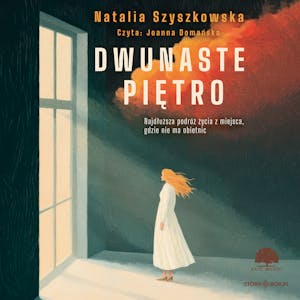 Dwunaste piętro, Natalia Szyszkowska