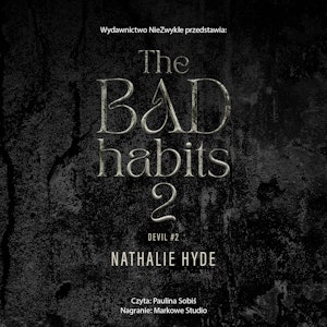 The Bad Habits 2