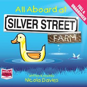 All Aboard at Silver Street Farm audiobook, Nicola Davies