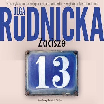 Zacisze 13 audiobook, Olga Rudnicka