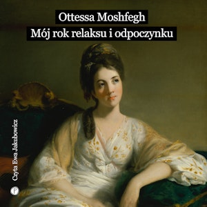 Mój rok relaksu i odpoczynku