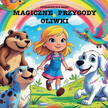 Magiczne Przygody Oliwki