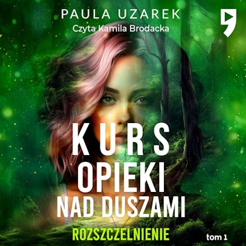 Kurs opieki nad duszami. Rozszczelnienie