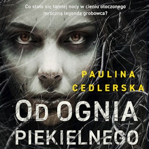 Od ognia piekielnego