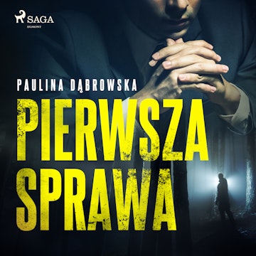 Pierwsza sprawa