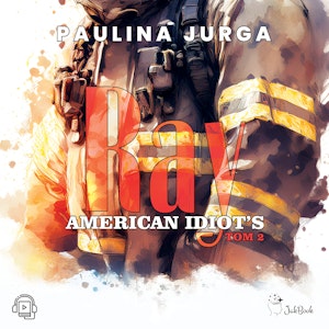 Ray. American Idiot's. Tom 2, Paulina Jurga