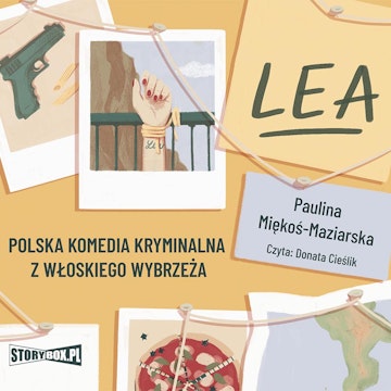 Lea. Polska komedia kryminalna z włoskiego wybrzeża