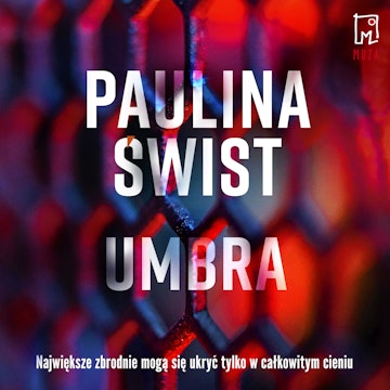 Umbra audiobook, Paulina Świst