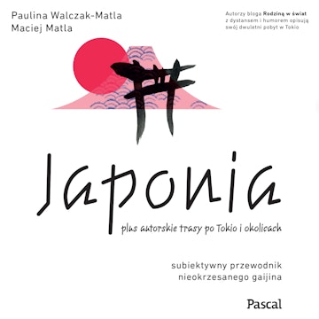 Japonia. Subiektywny przewodnik