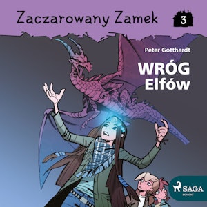 Zaczarowany Zamek 3 - Wróg Elfów