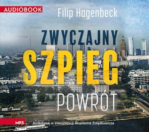 Zwyczajny szpieg. Powrót