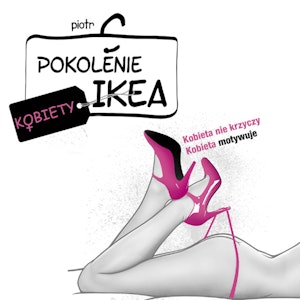 Pokolenie IKEA. Kobiety