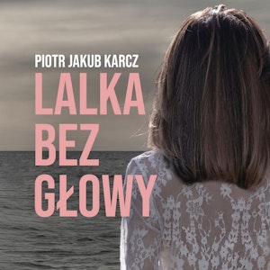 Lalka bez głowy