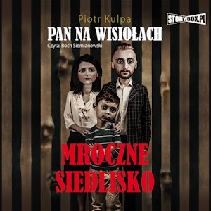 Pan na Wisiołach Tom 1