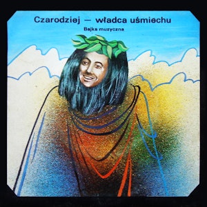 Czarodziej - władca uśmiechu