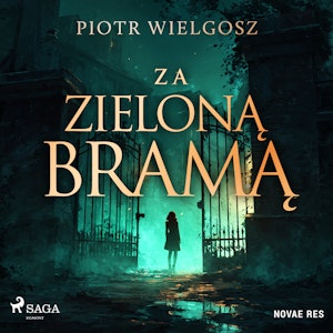 Za zieloną bramą, Piotr Wielgosz