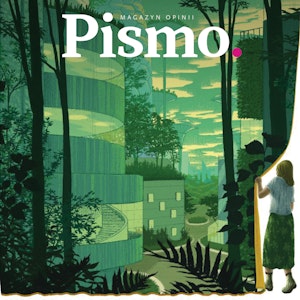 Pismo. Magazyn Opinii 01/2020