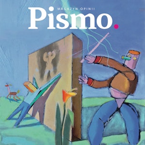 Pismo. Magazyn Opinii 01/2021