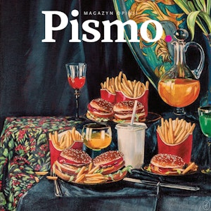 Pismo. Magazyn Opinii 02/2020