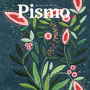 Pismo. Magazyn Opinii 09/2020