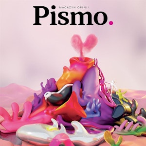 Pismo. Magazyn Opinii 01/2025