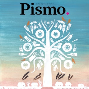 Pismo. Magazyn Opinii 02/2024