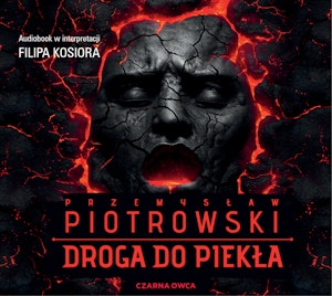 Droga do piekła, Przemysław Piotrowski