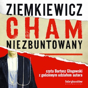 Cham niezbuntowany