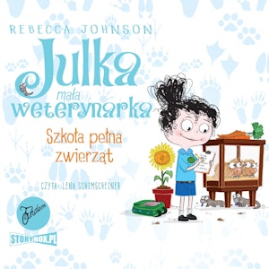 Julka – mała weterynarka. Tom 8. Szkoła pełna zwierząt