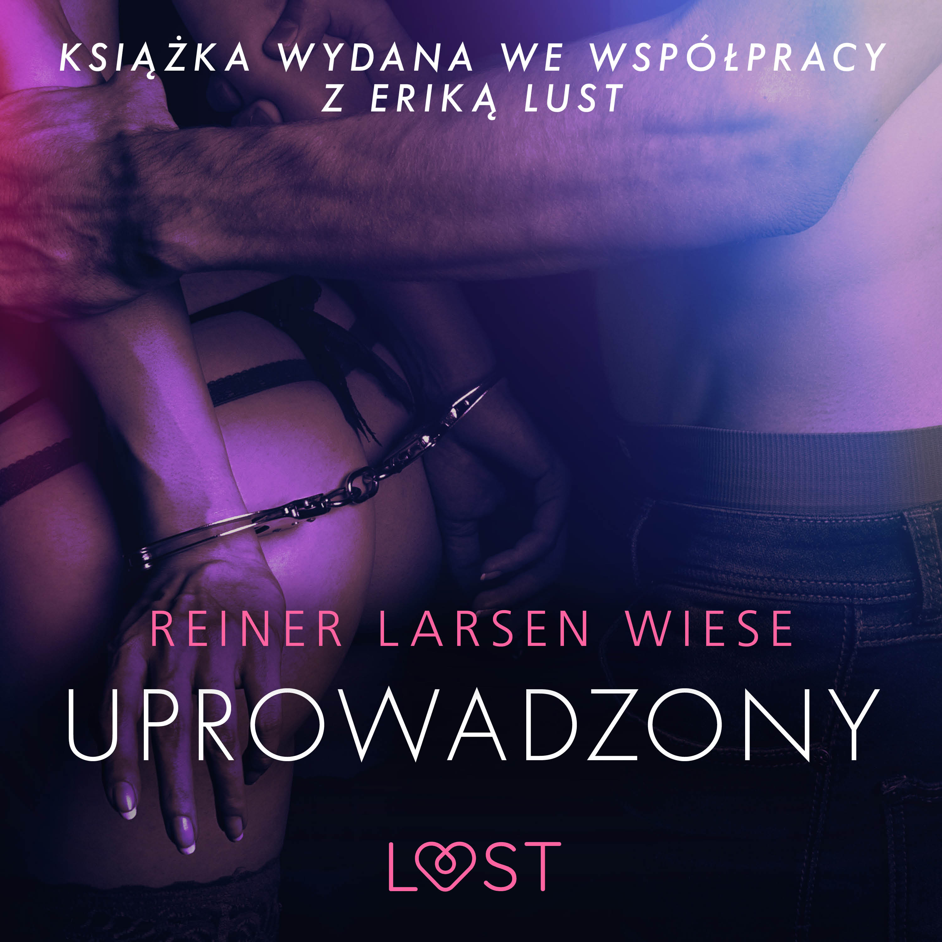 Uprowadzony. Opowiadanie erotyczne Audiobook LUST | Audioteka