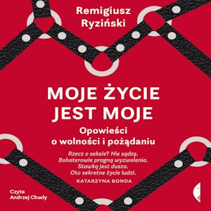 Moje życie jest moje