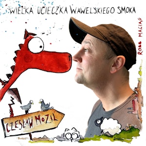 Wielka Ucieczka Wawelskiego Smoka