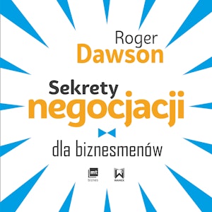 Sekrety negocjacji dla biznesmenów