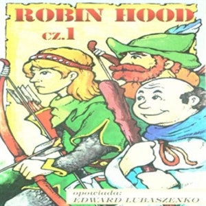 Przygody Robin Hooda cz.1