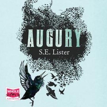 Augury audiobook, S.E. Lister