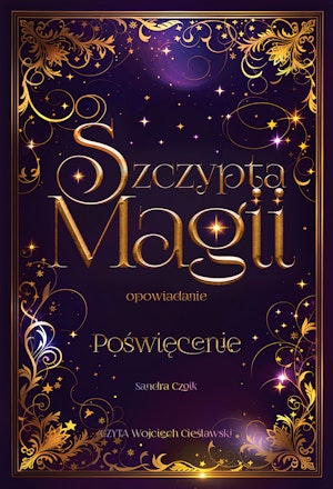 Poświęcenie, Sandra Czoik