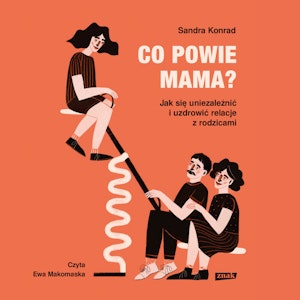 Co powie mama