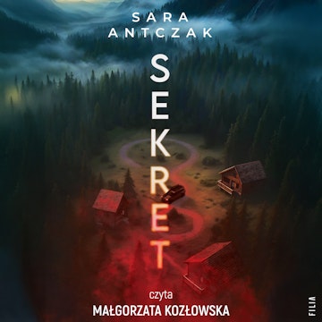 Sekret audiobook, Sara Antczak