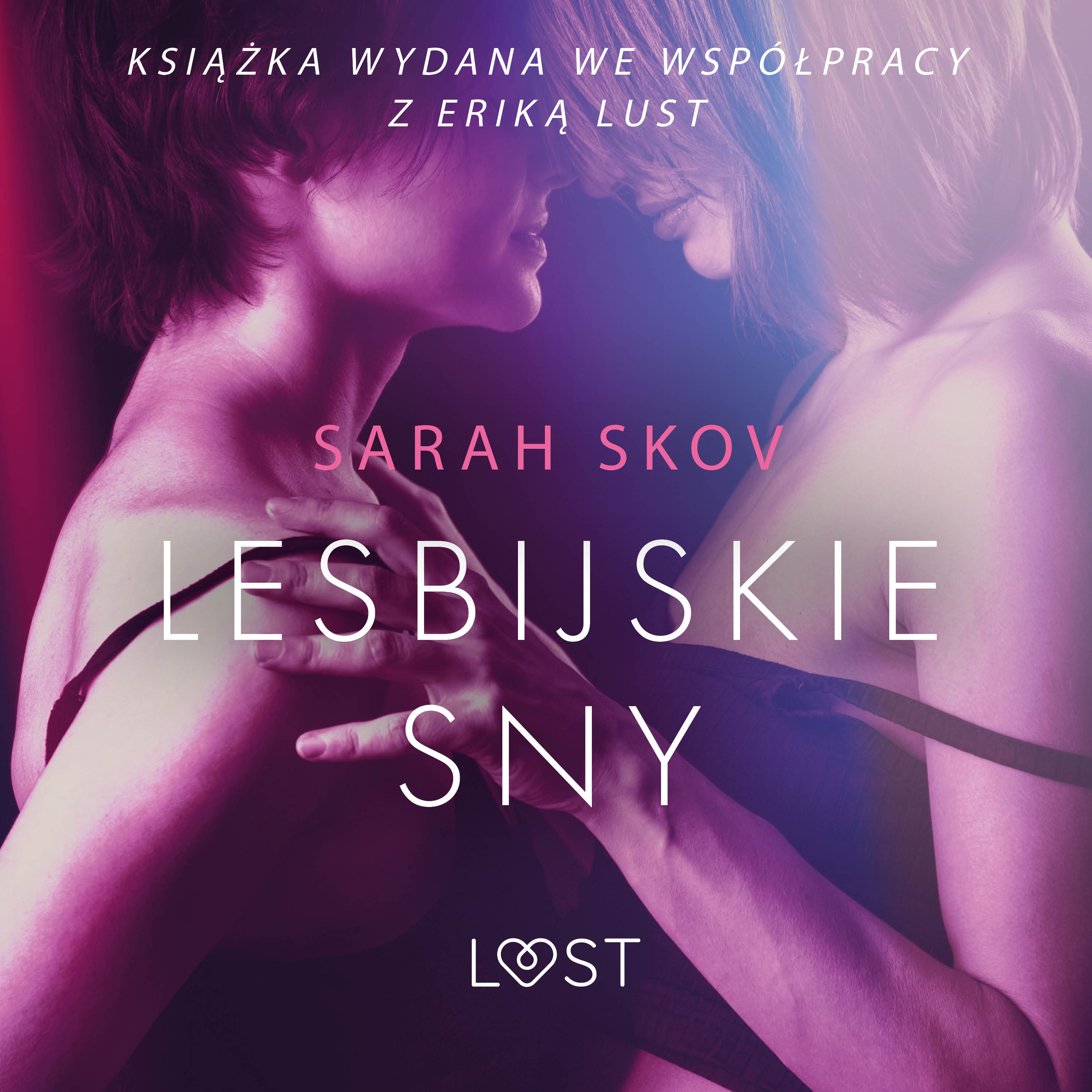 Lesbijskie sny. Opowiadanie erotyczne Audiobook LUST | Audioteka