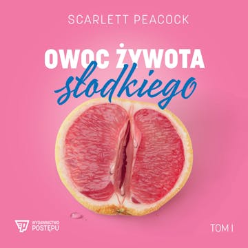Owoc żywota słodkiego, Scarlett Peacock