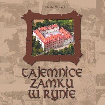 Tajemnice zamku w Rynie