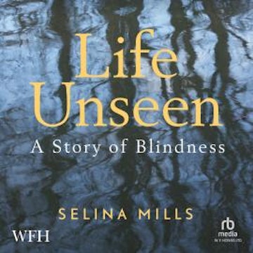 Life Unseen